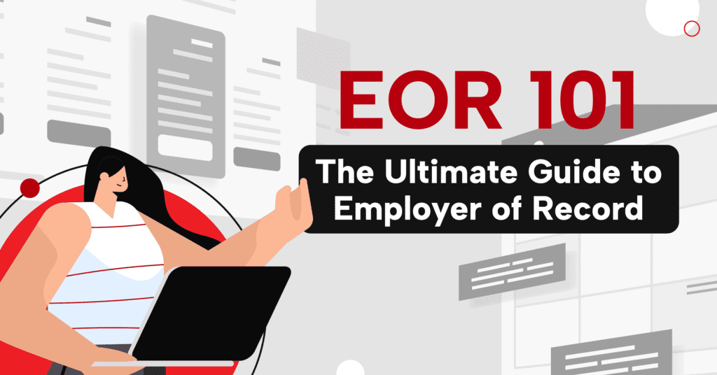 eor101, the ultimate guide to employer of record