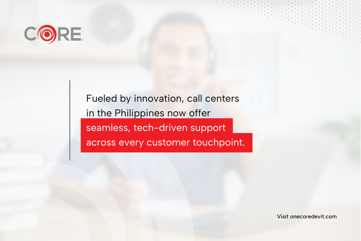 The evolution of call centers in the Philippines offers seamless support and enhances every customer interaction point.
