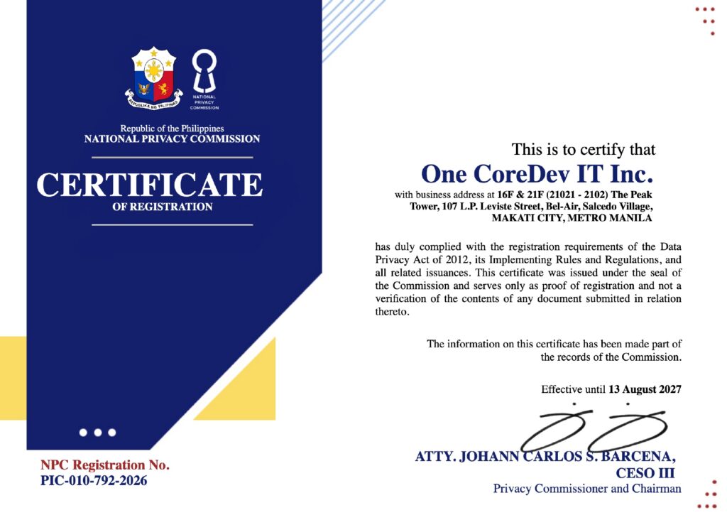 National Privacy Commission Certificate of Registration issued to One CoreDev IT Inc., confirming compliance with registration requirements under the Data Privacy Act of 2012 and related regulations.